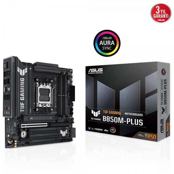 ASUS TUF GAMING B850M-PLUS B850M DDR5 (Vga Yok) GLan 2.5G mATX HD DP TYP-C M2 AM5 AMD Anakart